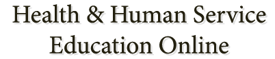 Health and Human Service Education Online